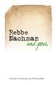 Rebbe Nachman and You: A Guide to Achieving Your Personal Best